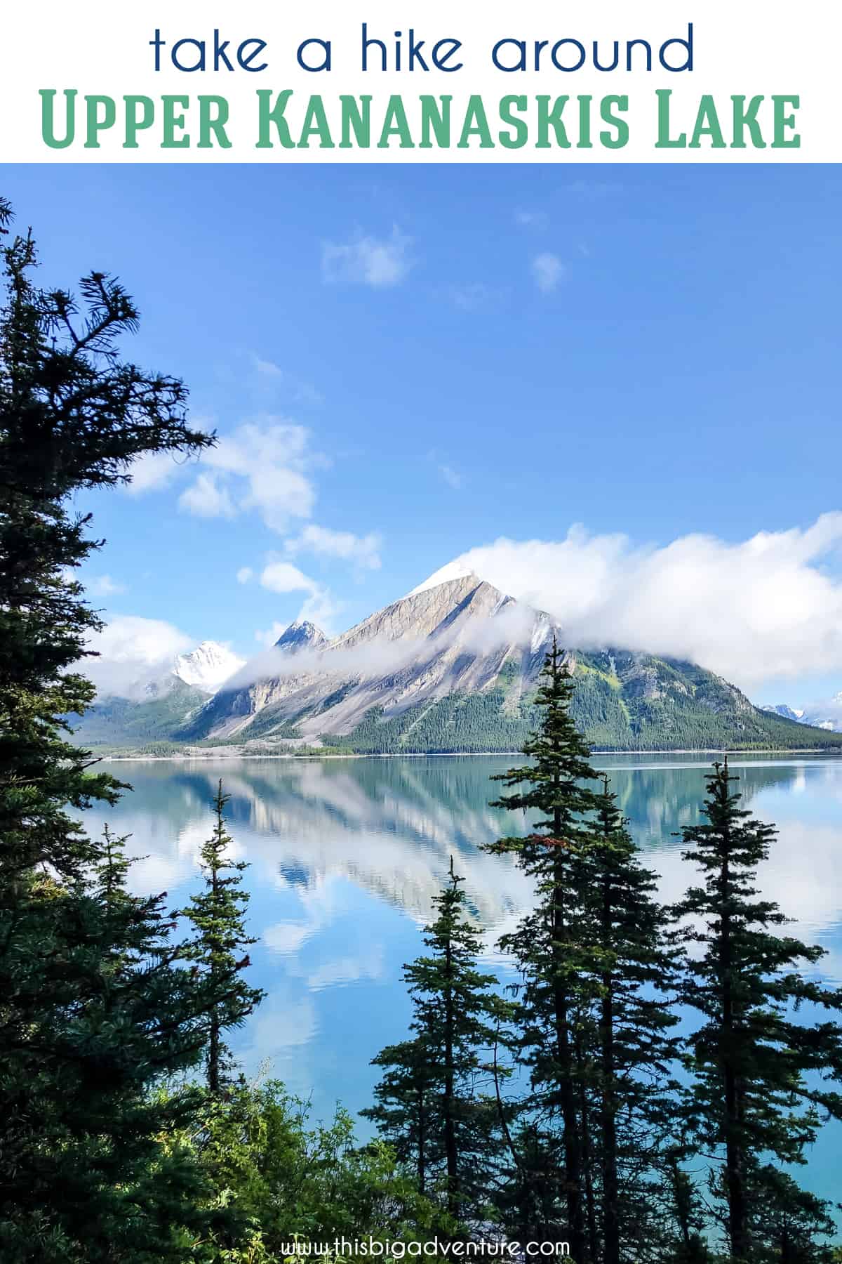 Hike Upper Kananaskis Lake